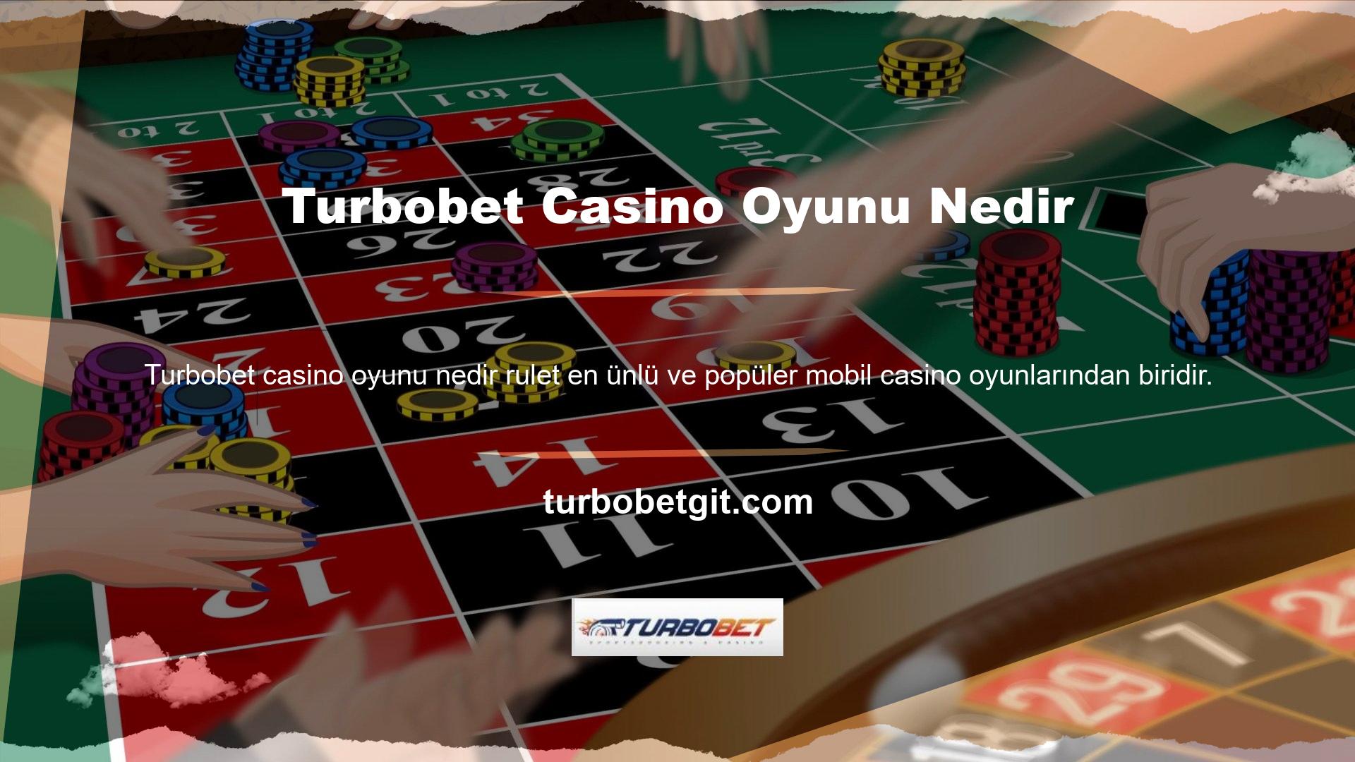 Casino denilince akla ilk gelen oyun olan ruletin hem canlı hem de normal versiyonları mevcuttur