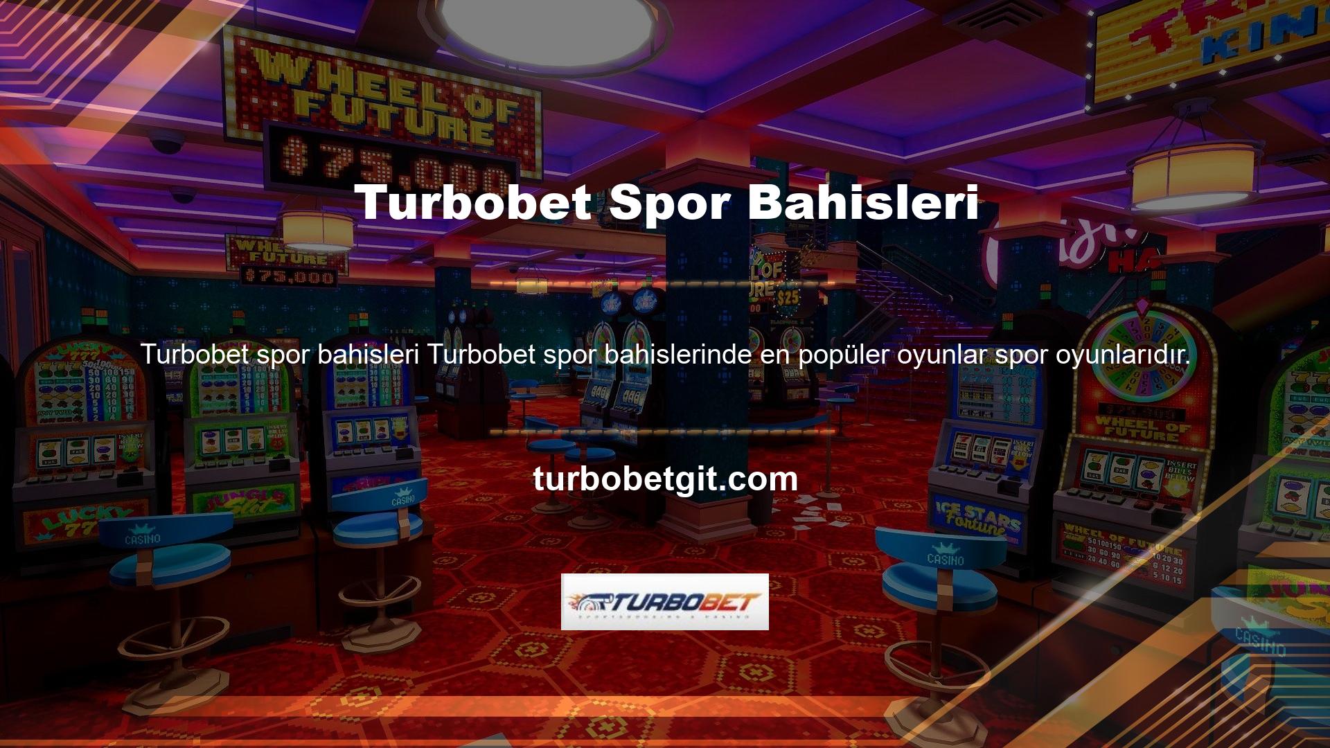 Turbobet spor bahisleri bu nedenle bu sitede mevcut olan spor oyunlarından biridir